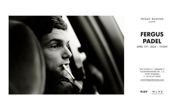 Fergus Padel - Exhibition “Friday Rewind” at Play Hamburg